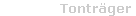 Tontr�ger